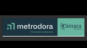 Metrodora FP - Cámara de Comercio Madrid